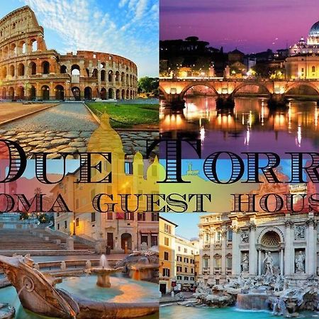 Due Torri Roma Guest House Luaran gambar